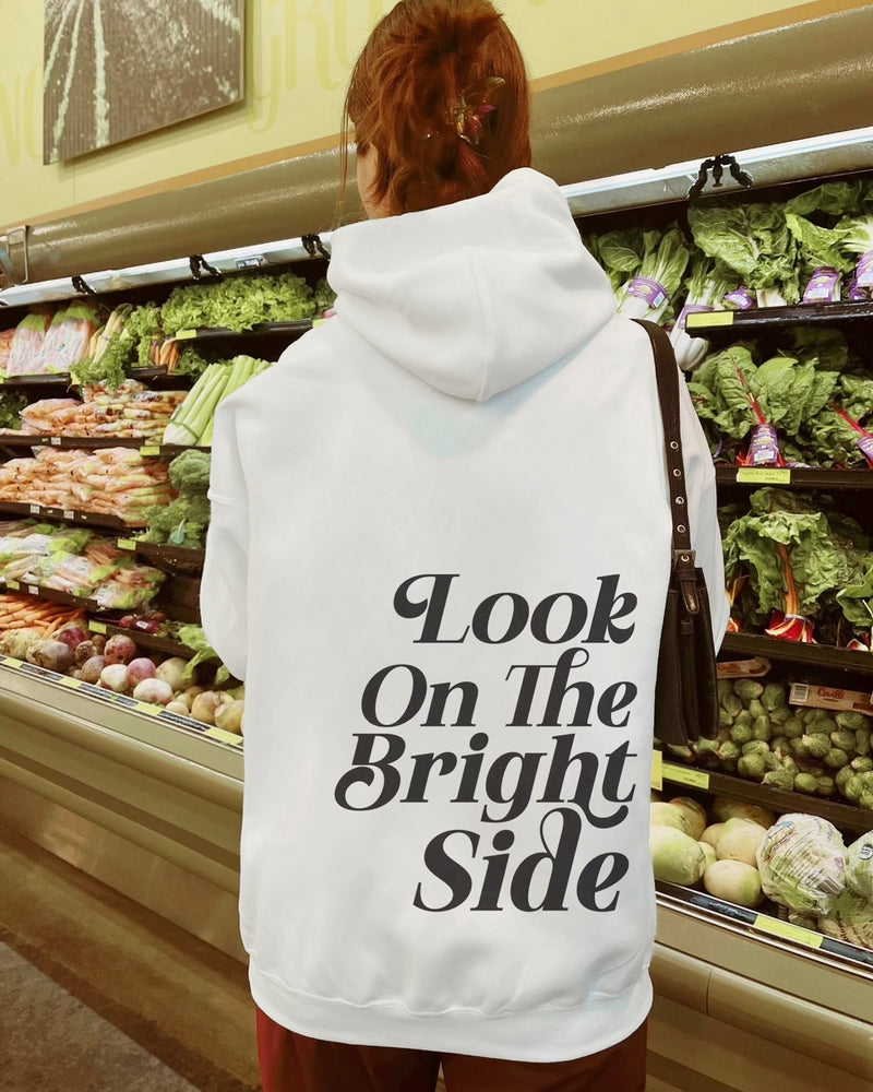 Look on the Bright Side Hoodie