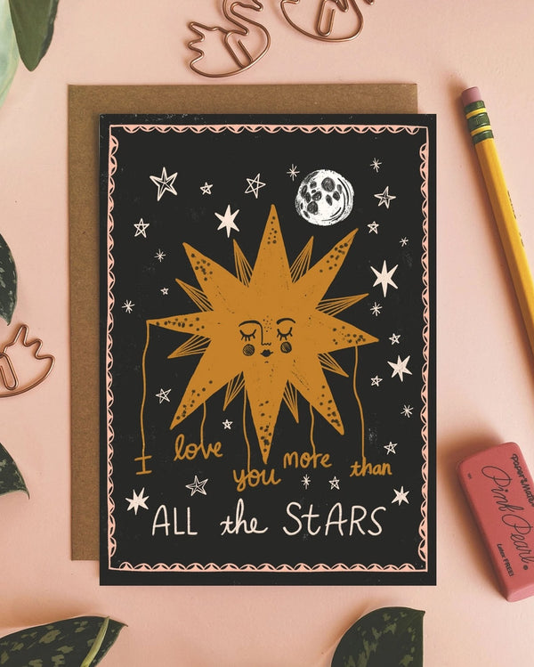I Love You More Than All the Stars - Greeting Card