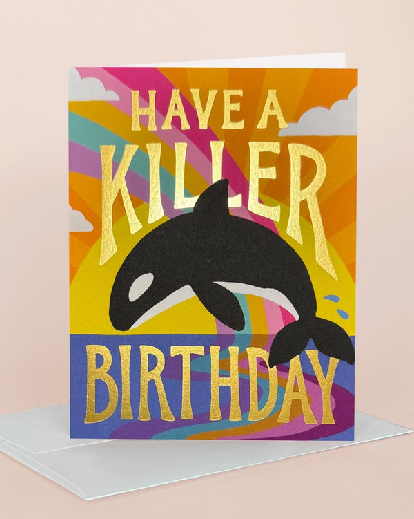 Have a Killer Birthday Card