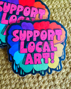 Support Local Art Sticker