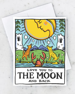 Love You To the Moon & Back Card