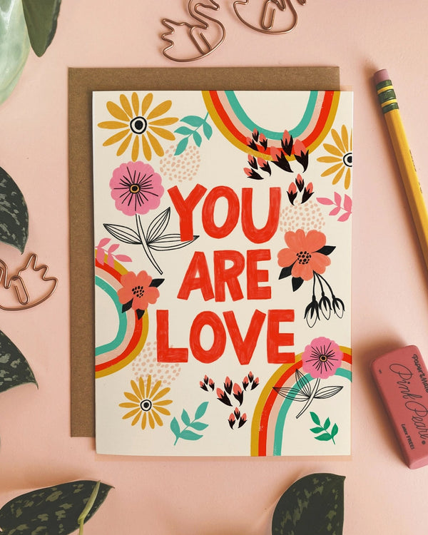 You Are Love Card