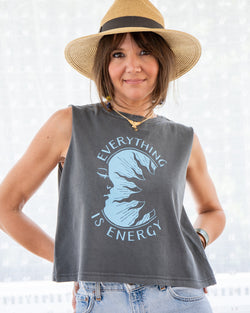 Everything Is Energy Cotton Muscle Tee