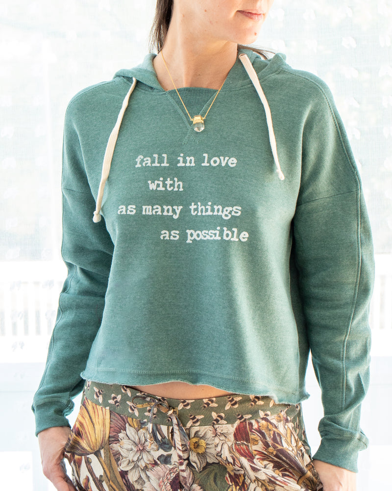 Fall in Love with As Many Things as Possible Hoodie