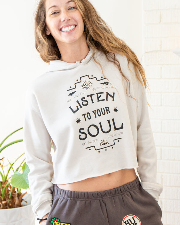 Listen to Your Soul Crop Hoodie