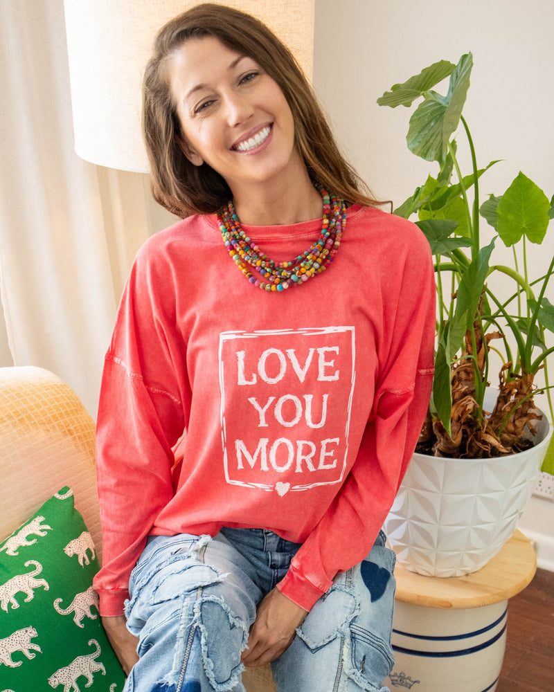 Love You More Poppy Mineral Washed Big Tee