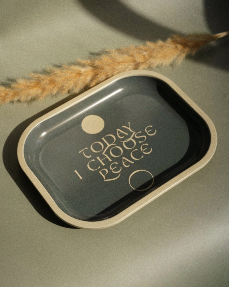 Today I Choose Peace Tin Tray