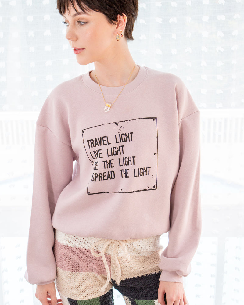Travel Light Pink Quartz Sweatshirt