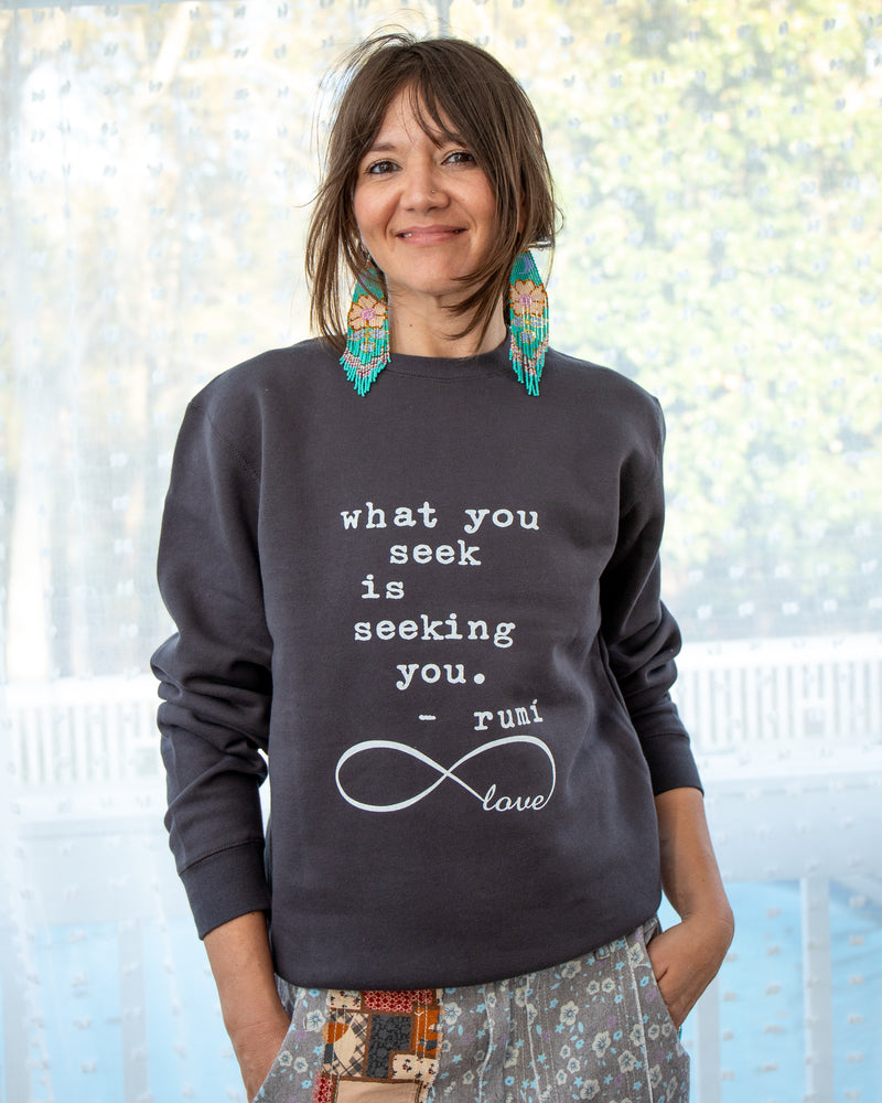 What You Seek Is Seeking You - Off Black Unisex Sweatshirt