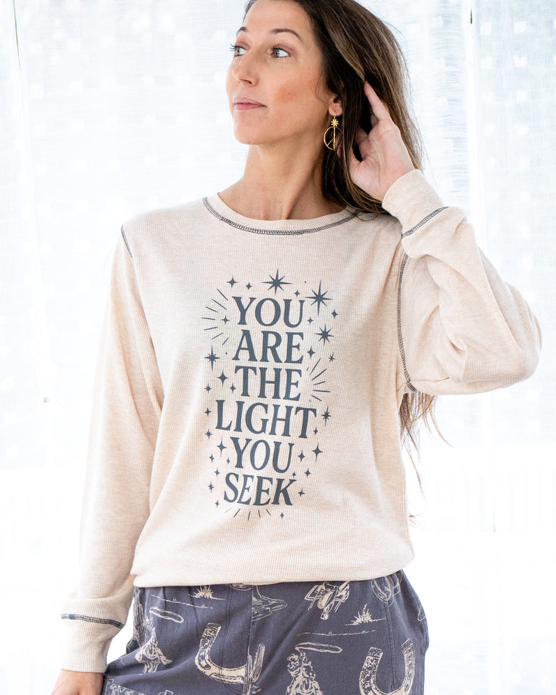 You Are The Light You Seek - Oatmeal Thermal