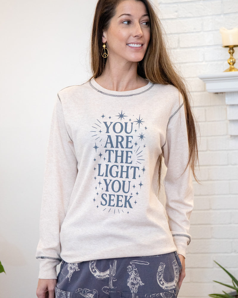 You Are The Light You Seek - Oatmeal Thermal