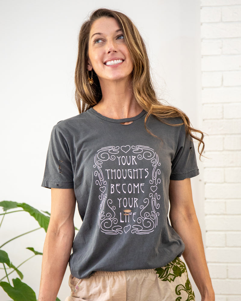 Your Thoughts Become Your Life - Distressed Black Cotton Unisex Tee