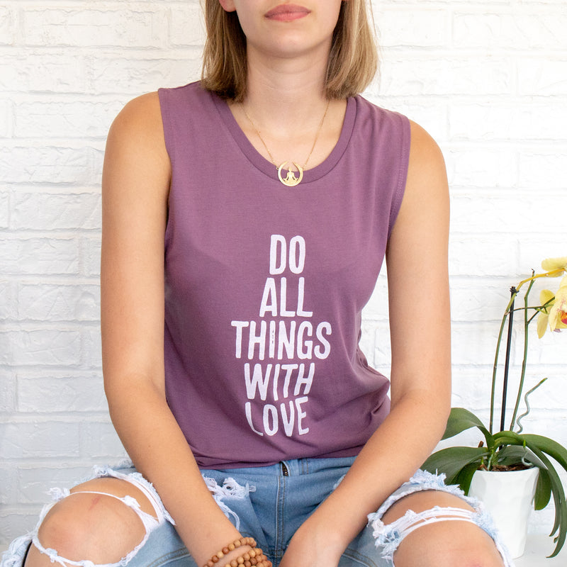 Do All Things with Love - Port Muscle Tee