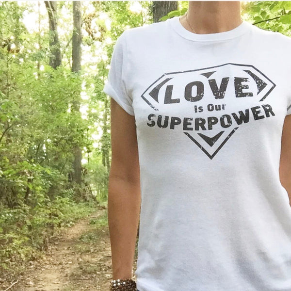 Love Is Our Super Power - White Soft Unisex Tee