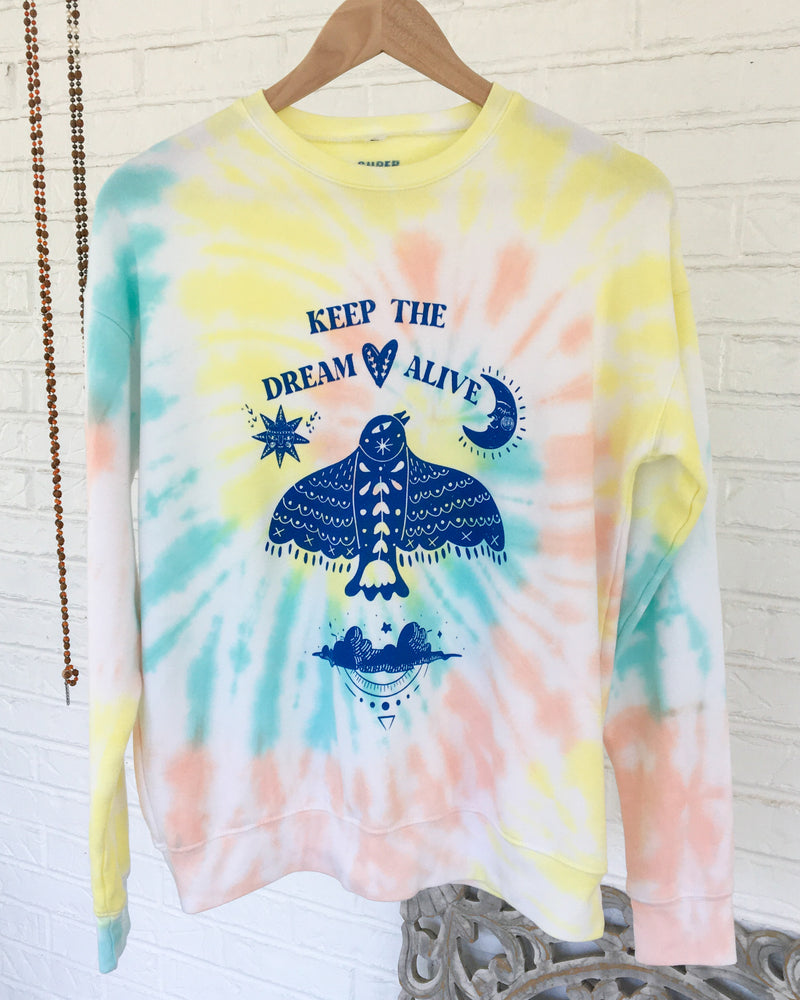 Keep The Dream Alive - Unisex Tie Dye Sweatshirt