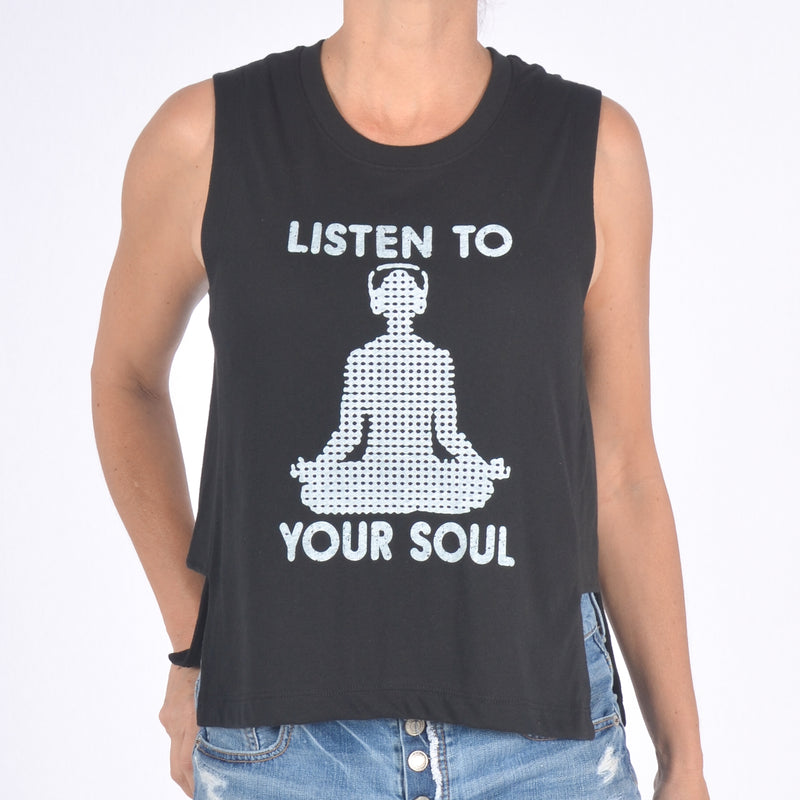Listen to your Soul - Black Side Chop Muscle Tee