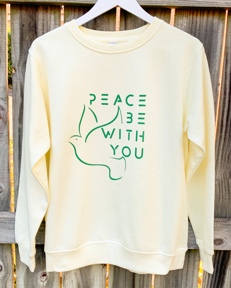 Peace Be With You Buttercup Sweatshirt